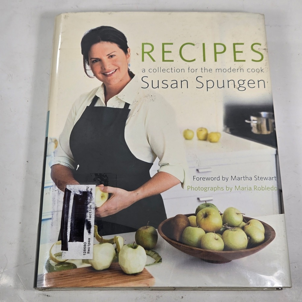 Recipes A Collection for the Modern Cook Susan Spungen Hardcover First Edition